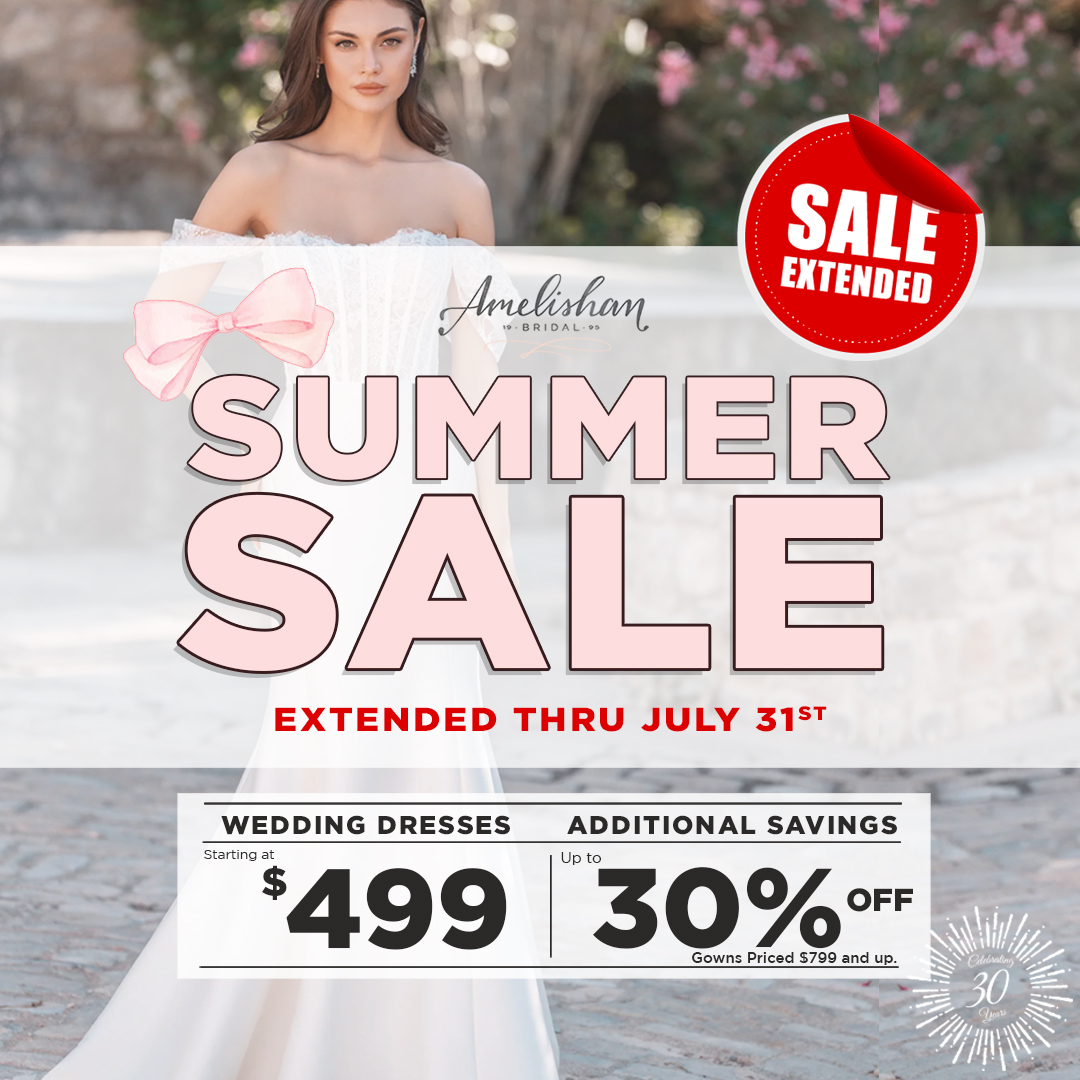 Amelishan Bridal 30th Anniversary Summer Sale