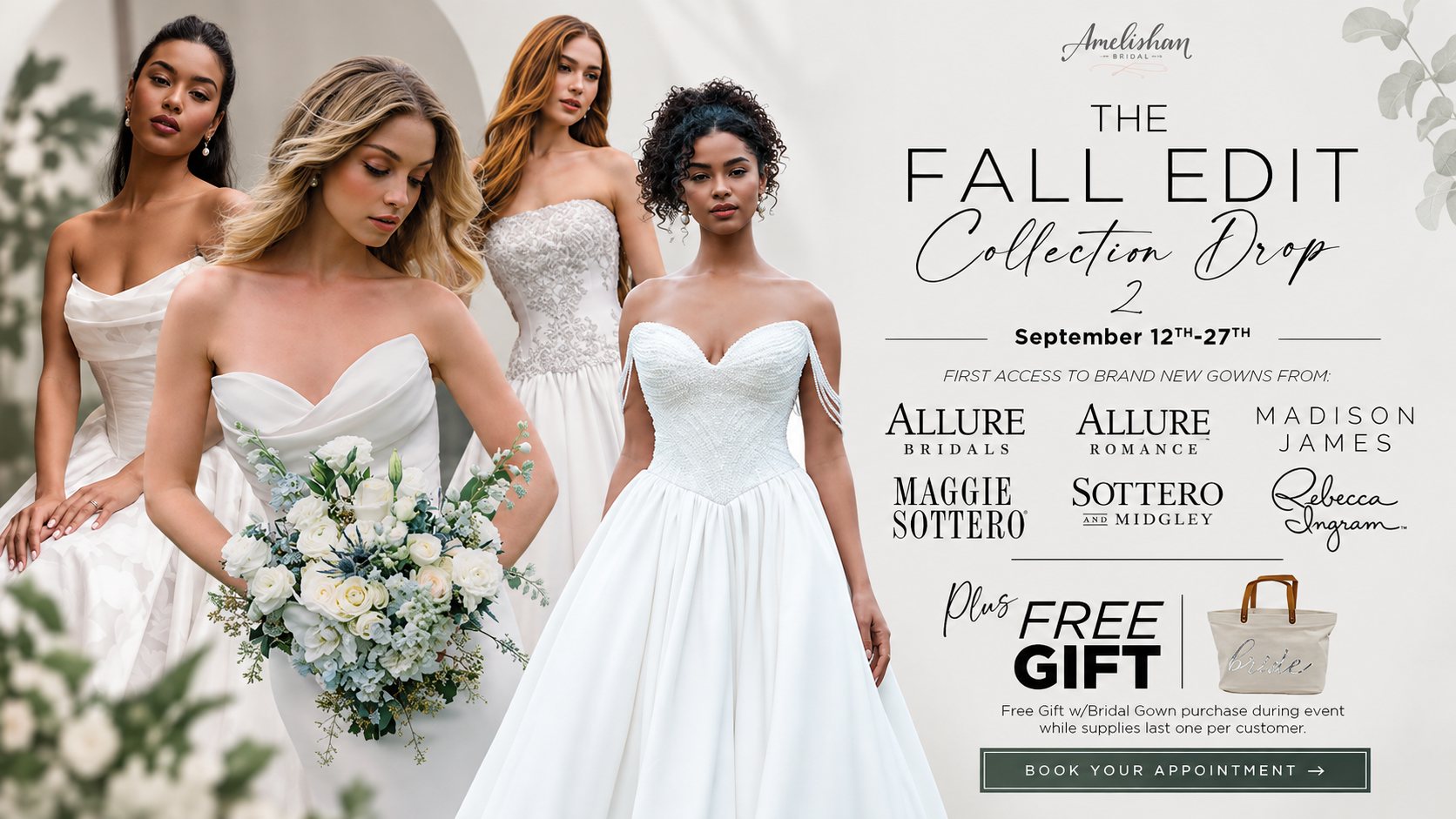 The Fall Edit Collection Drop 2 at Amelishan Bridal, September 12 through 27, featuring new designer wedding gowns and a free bride tote with gown purchase