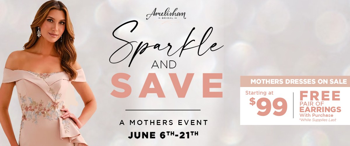 Sparkle and Save Mothers Event at Amelishan Bridal featuring mother of the bride and groom dresses on sale in Hubertus, Wisconsin.